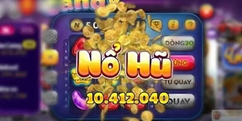 Các trò chơi nổ hũ phổ biến ở trên app nổ hũ tại Nohu90